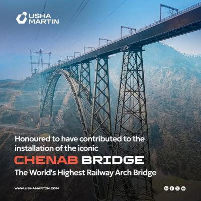 USHA MARTIN GÓP MẶT TRONG DỰ ÁN CẦU CHENAB – CÂY CẦU VÒM ĐƯỜNG SẮT CAO NHẤT THẾ GIỚI